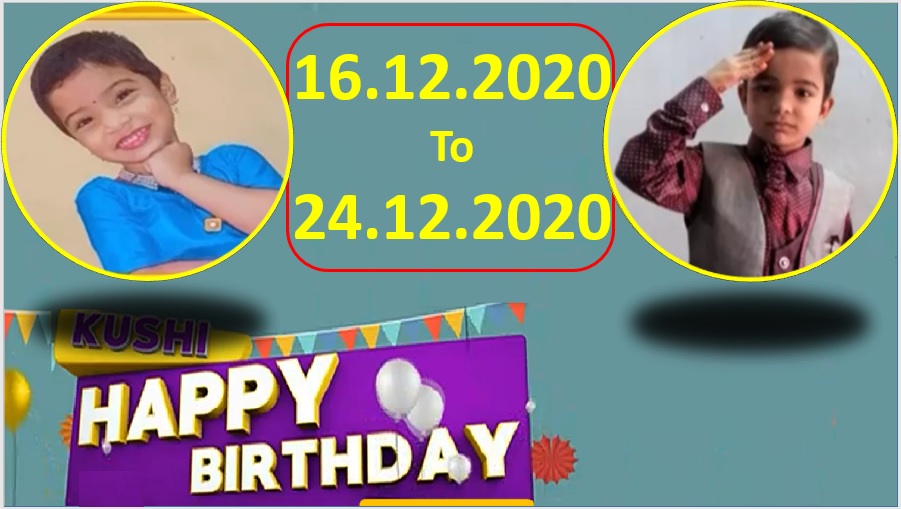 Kushi TV Birthday Wishes 16.12.2020 To 24.12.2020 | పుట్టినరోజు శుభాకాంక్షలు  | TPC