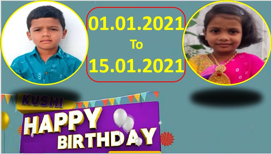 Kushi TV Birthday Wishes 01.01.2021 To 15.01.2021 | పుట్టినరోజు శుభాకాంక్షలు  | TPC