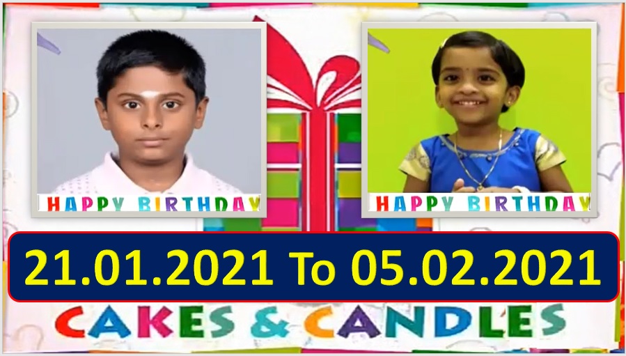 Chutti TV Birthday Wishes 21.01.2021 To 05.02.2021 | பிறந்தநாள் வாழ்த்துக்கள் | TPC