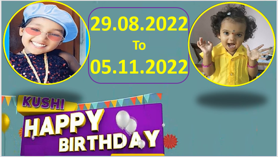 Kushi TV Birthday Wishes 29.08.2022 To 05.11.2022 | పుట్టినరోజు శుభాకాంక్షలు  | TPC